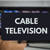 Cable TV