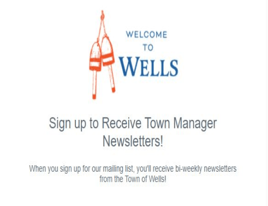 Town Manager Newsletter signup for news
