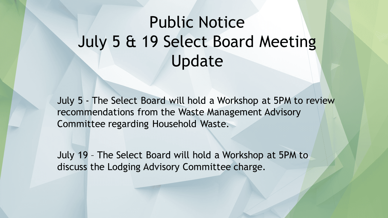 Public Notice-Select Board Workshops Update